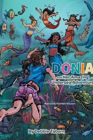 Cover of Donia and Her Amazing Undersea Adventure