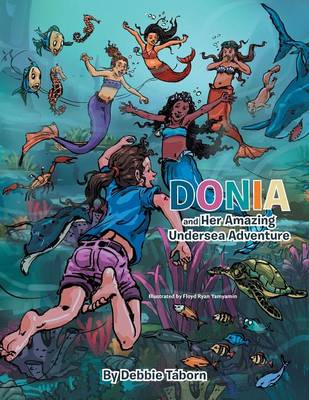 Cover of Donia and Her Amazing Undersea Adventure
