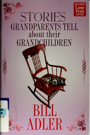 Book cover for Stories Grandparents Tell about Their Grandchildren