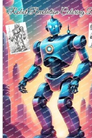 Cover of Robot Revolution Coloring Book