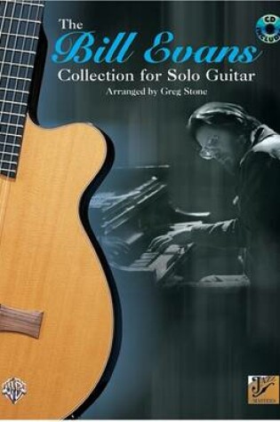 Cover of The Bill Evans Collection for Solo Guitar