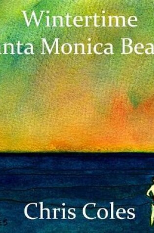 Cover of Wintertime Santa Monica Beach