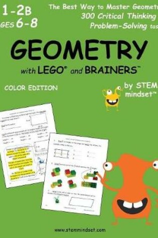 Cover of Geometry with Lego and Brainers Grades 1-2b Ages 6-8 Color Edition