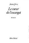 Book cover for Co Eur de L'Escargot (Le)