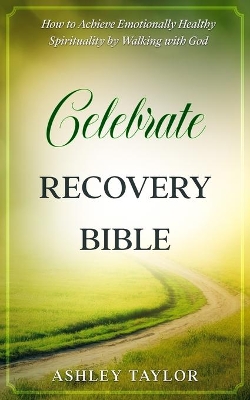 Book cover for Celebrate Recovery Bible