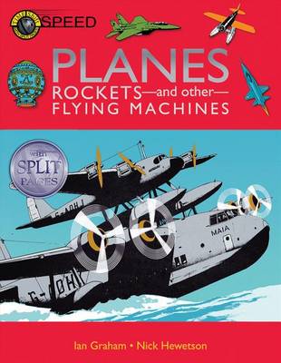 Cover of Planes, Rockets and Other Flying Machines