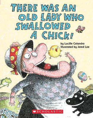 Book cover for There Was an Old Lady Who Swallowed a Chick! (Board Book)