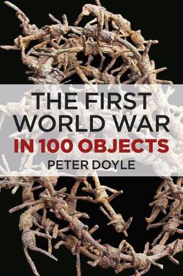 Book cover for The First World War in 100 Objects