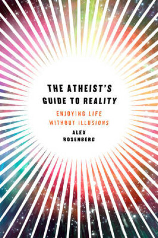 Cover of The Atheist's Guide to Reality