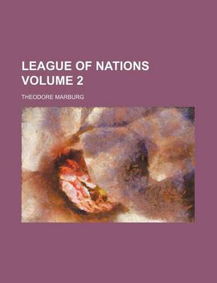 Book cover for League of Nations Volume 2