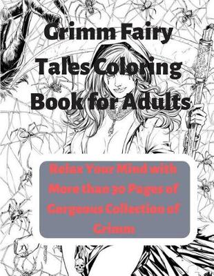 Book cover for Grimm Fairy Tales Coloring Book for Adults