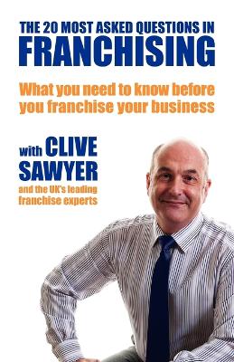 Book cover for The 20 Most Asked Questions in Franchising