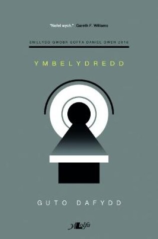 Cover of Ymbelydredd - Enillydd Gwobr Goffa Daniel Owen 2016