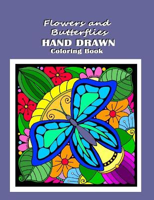 Book cover for Flowers and Butterflies Hand Drawn Coloring Book