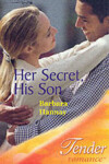 Book cover for Her Secret, His Son