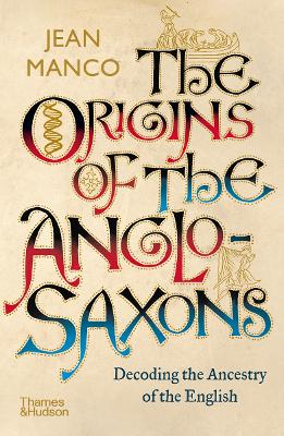 Book cover for The Origins of the Anglo-Saxons