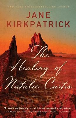 Book cover for The Healing of Natalie Curtis