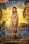 Book cover for The Green-Eyed Prince