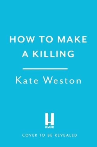 Cover of How to Make a Killing