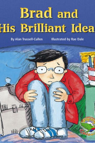 Cover of Brad and His Brilliant Ideas