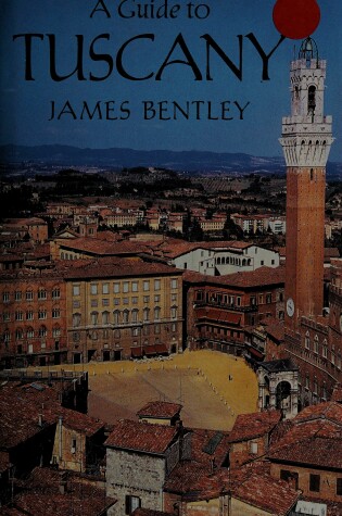 Cover of A Guide to Tuscany