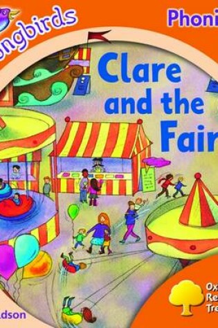 Cover of Oxford Reading Tree: Level 6: Songbirds: Clare and the Fair