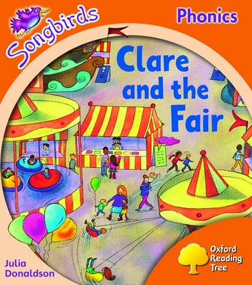 Book cover for Oxford Reading Tree: Level 6: Songbirds: Clare and the Fair