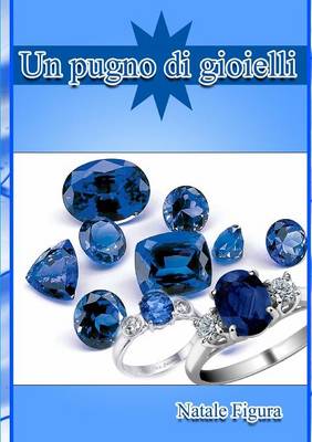 Book cover for Un Pugno DI Gioielli