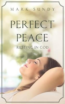 Book cover for Perfect Peace