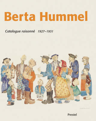 Book cover for Berta Hummel Catalogue Raisonn, 1927-1931: Student Days in Munich