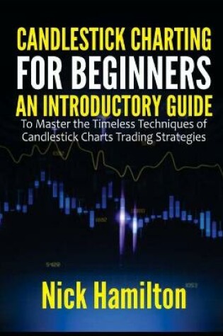 Cover of Candlestick Charting for Beginners