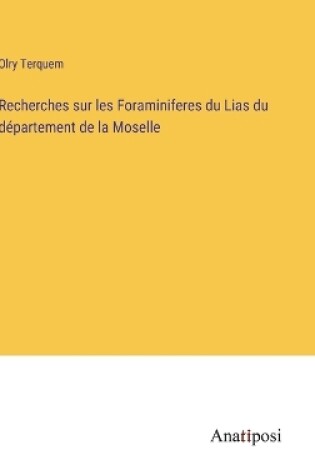 Cover of Recherches sur les Foraminiferes du Lias du département de la Moselle