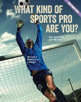 Cover of What Kind of Sports Pro Are You?