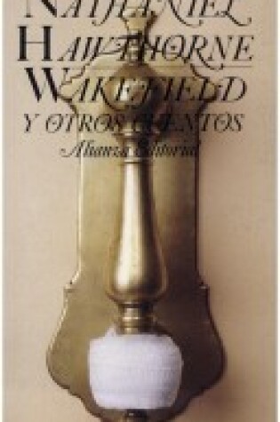 Cover of Wakefield y Otros Cuentos