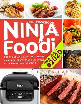 Book cover for Ninja Foodi Grill Cookbook for Beginners #2020