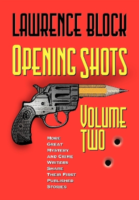 Book cover for Opening Shots - Volume Two