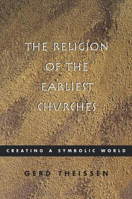 Book cover for The Religion of the Earliest Churches