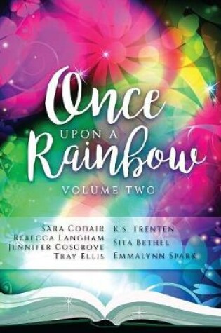 Cover of Once Upon a Rainbow, Volume Two