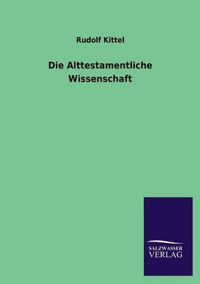 Book cover for Die Alttestamentliche Wissenschaft