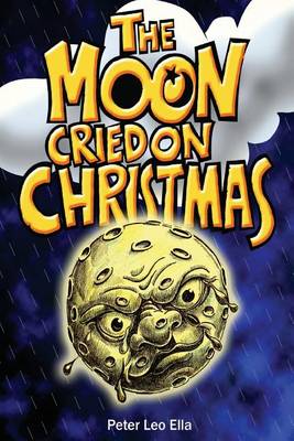 Cover of The Moon Cried on Christmas