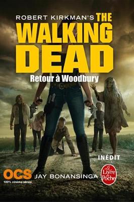 Book cover for Retour a Woodbury (the Walking Dead, Tome 8)