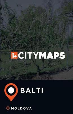 Book cover for City Maps Balti Moldova