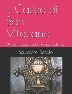 Book cover for Il Calice di San Vitaliano