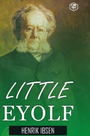 Cover of Little Eyolf (Hardcover Library Edition)