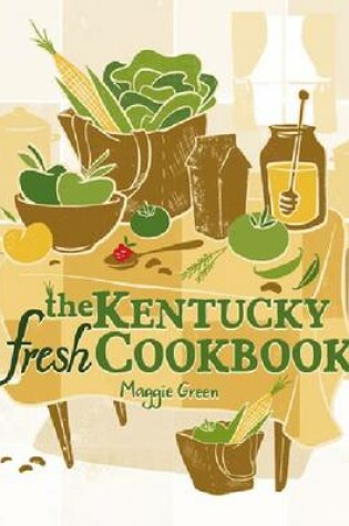 Cover of The Kentucky Fresh Cookbook