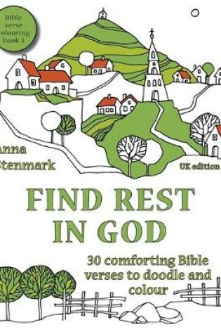 Cover of Find rest in God