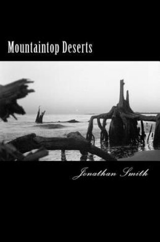 Cover of Mountaintop Deserts