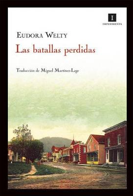 Book cover for Las Batallas Perdidas