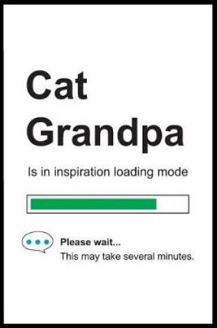 Cover of Cat Grandpa is in Inspiration Loading Mode