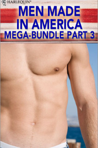 Cover of Men Made in America Mega-Bundle Part 3